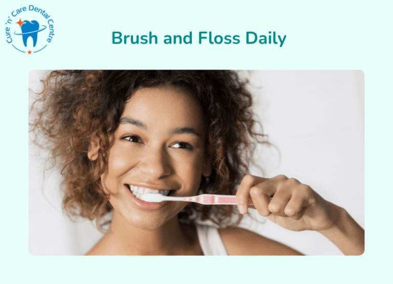 Brush and Floss Daily